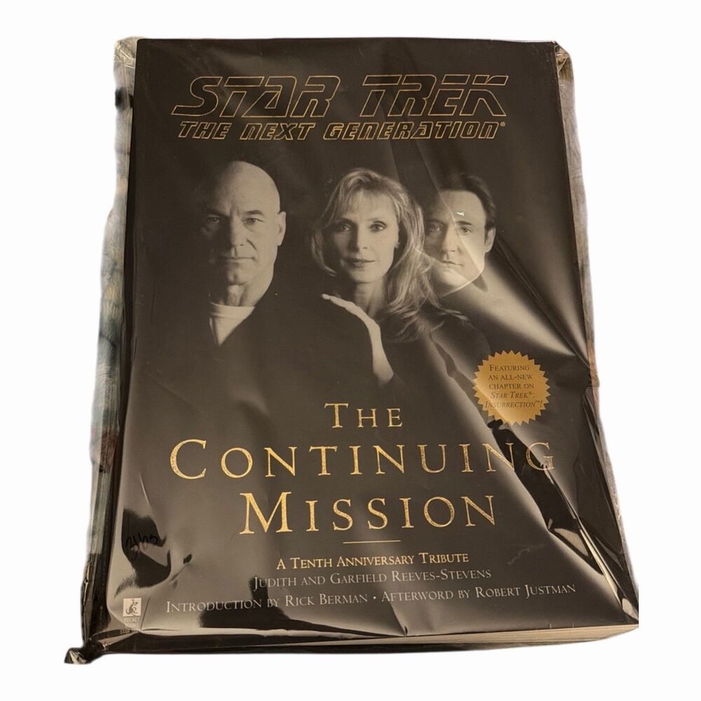 Continuing Mission : A Tenth Anniversary Tribute by Garfield Reeves-Stevens and
